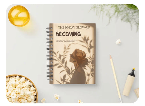 Becoming: A 30-Day Self-Growth Journal & Habit Tracker